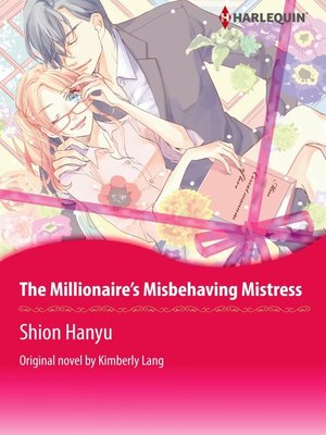 cover image of The Millionaire's Misbehaving Mistress
